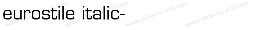 eurostile italic字体转换